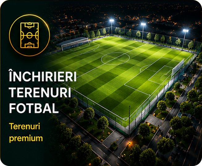 TERENURI FOTBAL